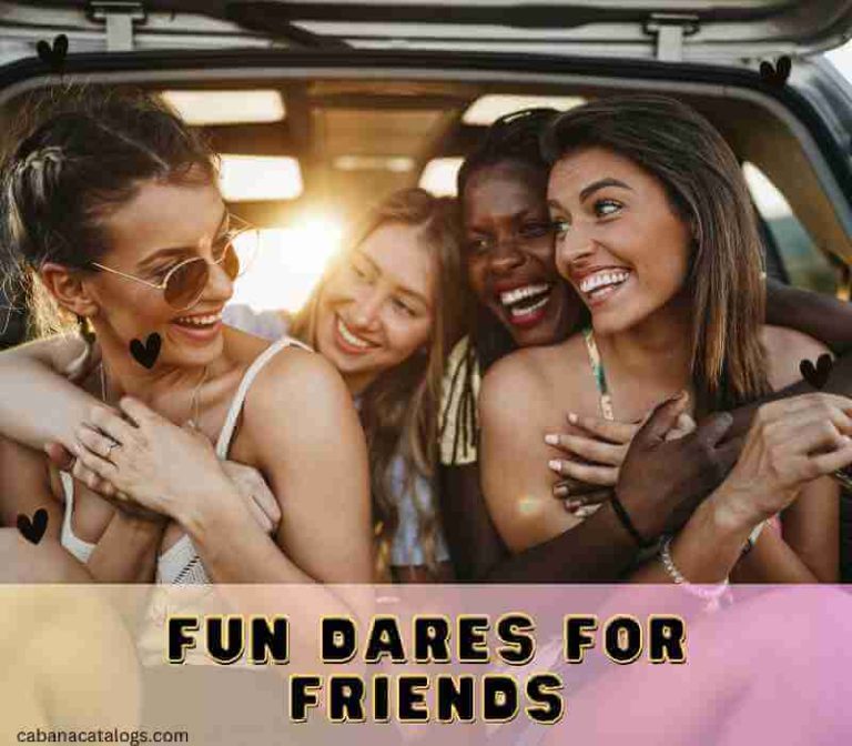 Fun Dares For Friends