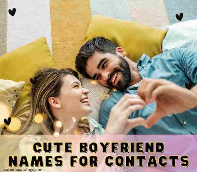 Cute Boyfriend Names for Contacts