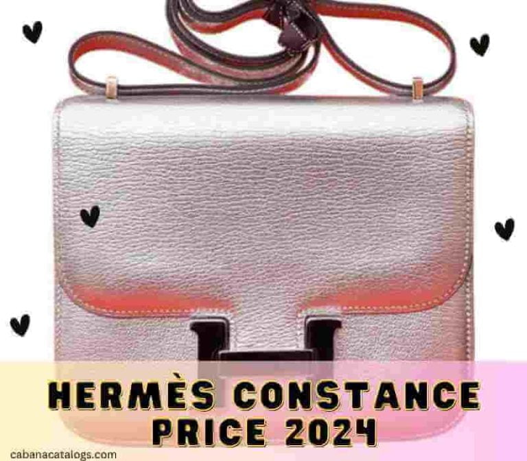 Hermès Constance Price 2024