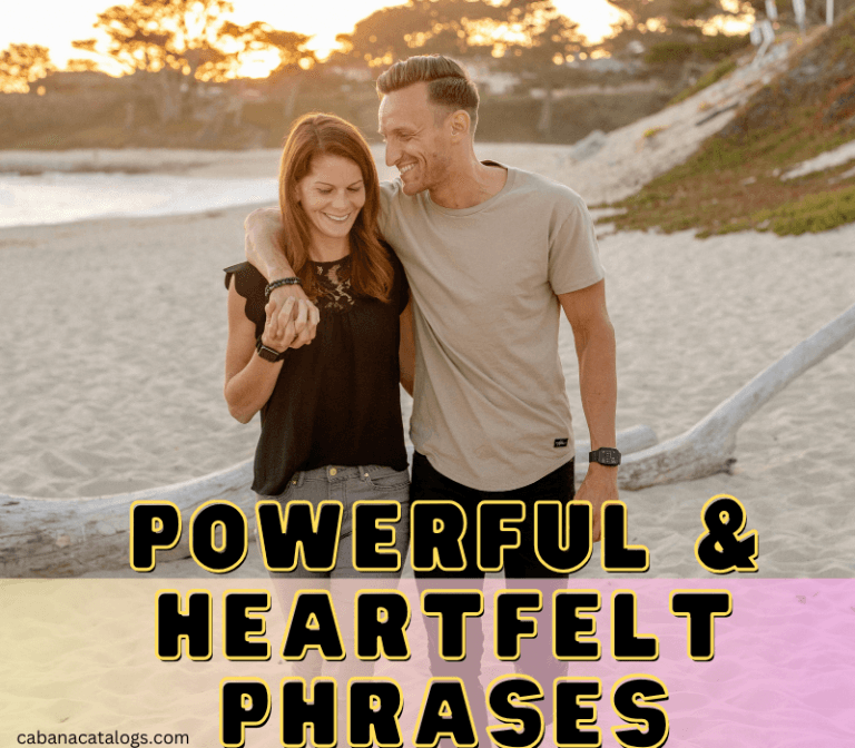 powerful and heartfelt phrases for your partner
